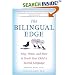 The Bilingual Edge: Why, When, and How to Teach Your Child a Second Language