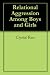 Relational Aggression Among Boys and Girls