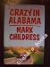 Crazy in Alabama (Hardcover)