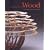 The Fine Art of Wood: The Bohlen Collection