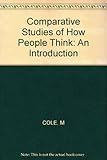 Comparative studies of how people think : an introduction