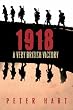 1918: A Very...