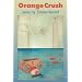 Orange Crush: Poems