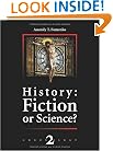 History: Fiction or Science? Chronology 2