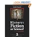 History: Fiction or Science? Chronology 2
