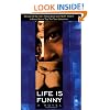 Life Is Funny