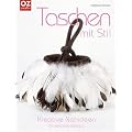 Taschen mit Stil: Kreative N�hideen f�r exklusive Designs