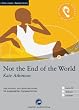 Not the End of the World: Das H�rbuch zum Sprachen lernen mit ausgew�hlten Kurzgeschichten. Niveau A2