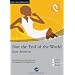 Not the End of the World: Das H�rbuch zum Sprachen lernen mit ausgew�hlten Kurzgeschichten. Niveau A2