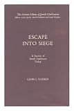 Escape into siege : a survey of Israeli literature today