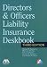 Directors & Officers Liability Insurance Deskbook