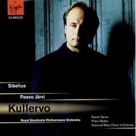 Sibelius - Kullervo