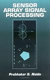 Sensor Array Signal Processing