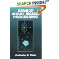 Sensor Array Signal Processing by  Prabhakar S. Naidu