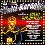Karaoke Music CDG: MultiKaraoke OKE-0012 LAS INOLVIDABLES DE JULIO JARAMILLO CDG