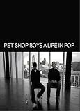 Pet Shop Boys - A Life In Pop [2006]