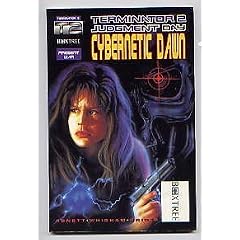 Terminator 2: Cybernetic Dawn
