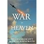 War in Heaven: The Arms Race in Outer Space