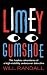 Books : Limey Gumshoe: The Hapless Adventures of a High-visibility Undercover Detective
