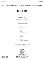 Bolero: Full Score (Hal Leonard Music for String Orchestra) Bolero: Full Score (Hal Leonard Music for String Orchestra)
