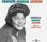 The Complete Mahalia Jackson Vol.3: 1950-1952