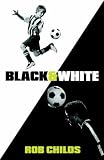 Black and White