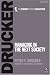 Managing in the Next Society (Classic Drucker Collection)