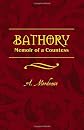 Bathory: Memoir of a Countess