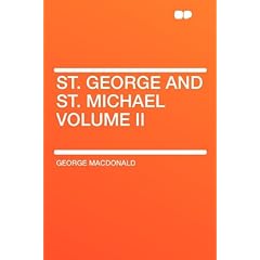 St. George and St. Michael Volume II