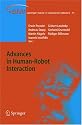 Advances in Human-Robot Interaction (Springer Tracts in Advanced Robotics)