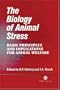 The Biology of Animal Stress: (Cabi)
