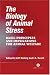 Book The Biology of Animal Stress: Basic Principles and Implications for Animal Welfare (Cabi Publishing)