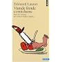 Viande froide cornichons : Dans les annales des sciences m�dico-l�gales...