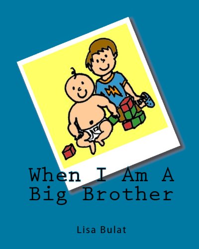 When I Am A Big Brother
