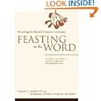 Feasting on the Word: Preaching the Revised Common Lectionary, Year B, Vol. 1