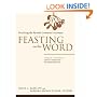 Feasting on the Word: Preaching the Revised Common Lectionary, Year B, Vol. 1