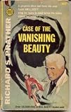 Case of the Vanishing Beauty