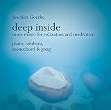 Produkt-Bild: Deep Inside: More Music for relaxation and meditation