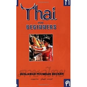 Thai for Beginners - Benjawan Poomsan Becker