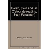 sarah plain and tall celebrate reading scott foresman