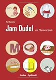Jam Dudel: und 29 andere Spiele - Peer Sylvester