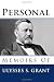 Personal Memoirs of Ulysses S. Grant