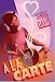 A La Carte (Kindle Edition) by Tanita S. Davis