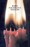 Rabbi Nachman's Wisdom