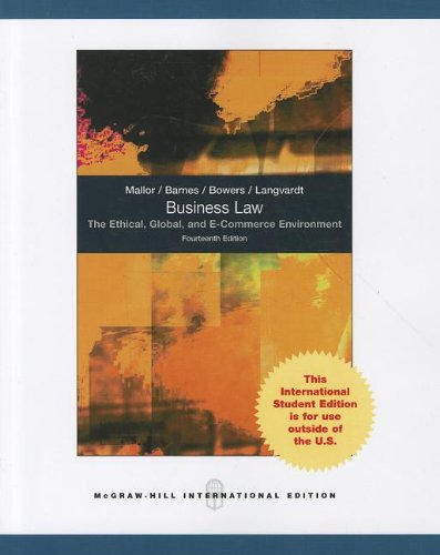 Business Law: The Ethical, Global, and E-Commerce Environment