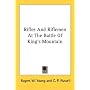 Rifles And Riflemen At The Battle Of King's Mountain