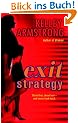 Exit Strategy (Nadia Stafford)
