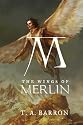 The Wings of Merlin (The Lost Years of Merlin)