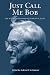 Books : Just Call Me Bob: The Wit and Wisdom of Robert W. Funk