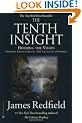 The Tenth Insight: Holding the Vision (Celestine Prophecy)